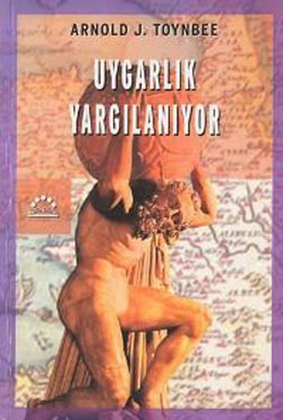 Uygarlık Yargılanıyor Kitap Kapağı