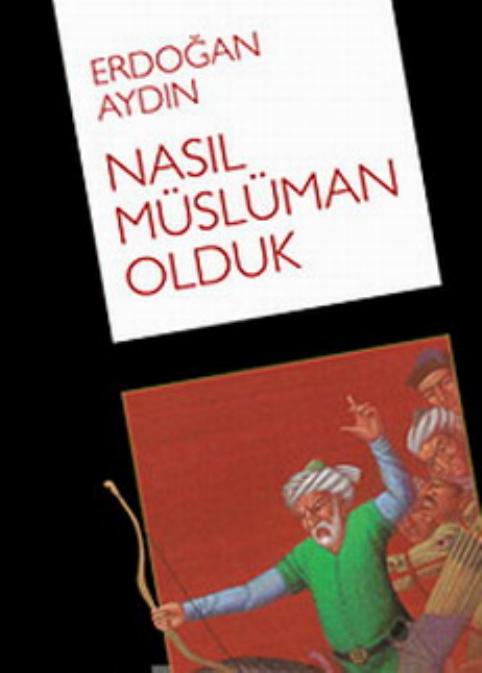 Nasıl Müslüman Olduk Kitap Kapağı