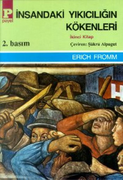 İnsandaki Yıkıcılığın Kökenleri 2 Kitap Kapağı