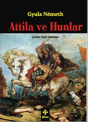 Atilla ve Hunlar Kitap Kapağı