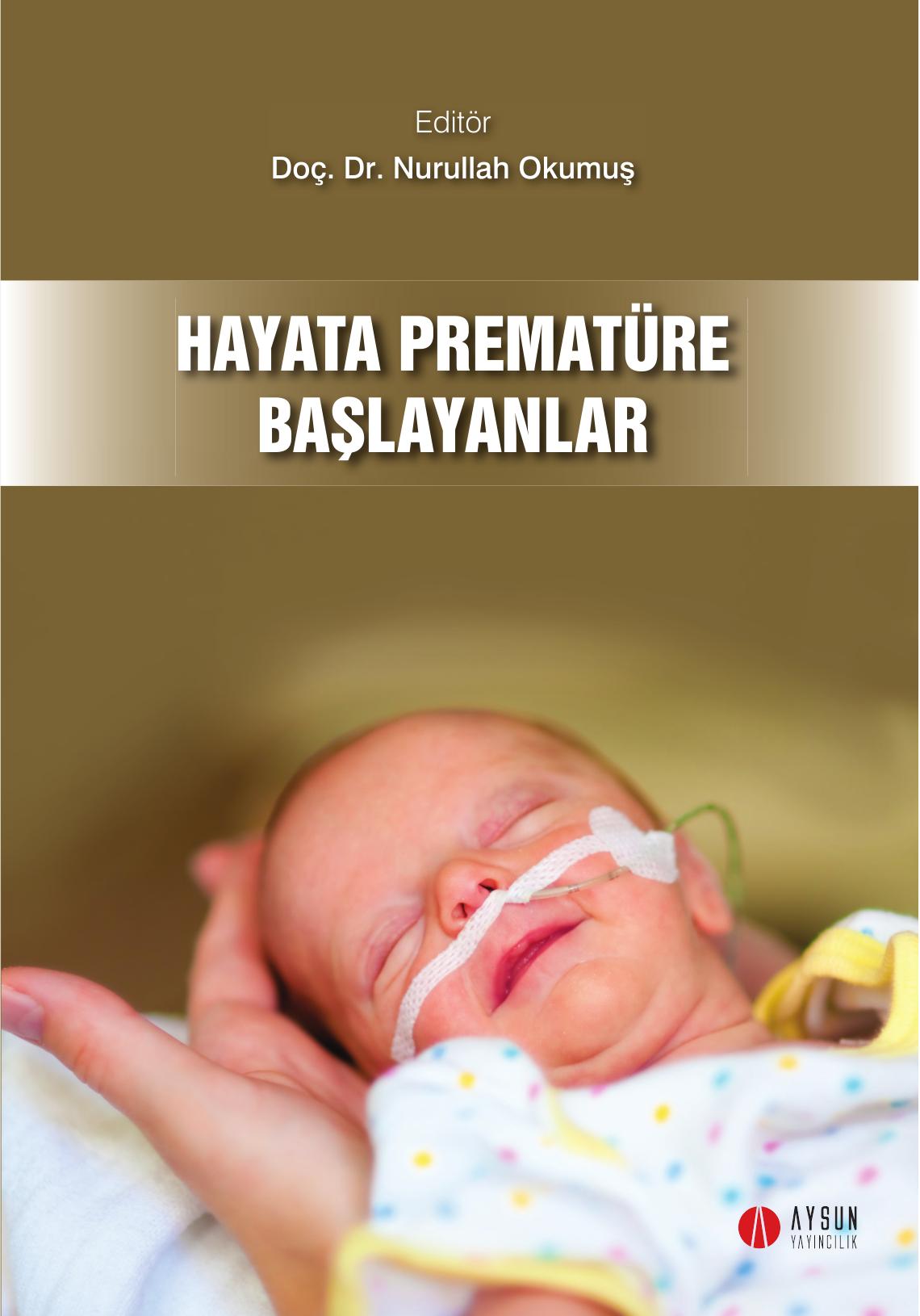 Hayata Prematüre Başlayanlar Kitap Kapağı