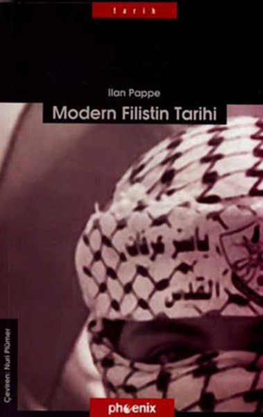 Modern Filistin Tarihi: Tek Ülke, İki Halk Kitap Kapağı