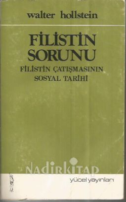 Filistin Sorunu: Filistin Çatısmasının Sosyal Tarihi Kitap Kapağı