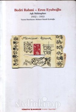 Bedri Rahmi - Eren Eyüboğlu - Aşk Mektupları 1. Cilt (1932-1933) Kitap Kapağı