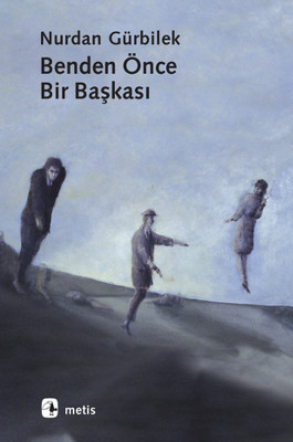 Benden Önce Bir Başkası Kitap Kapağı