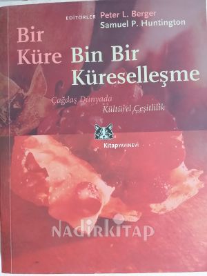 Bir Küre Binbir Küreselleşme: Çağdaş Dünyada Kültürel Çeşitlilik Kitap Kapağı