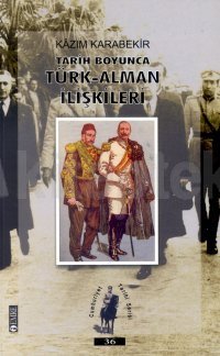 Tarih Boyunca Türk - Alman ilişkileri Kitap Kapağı