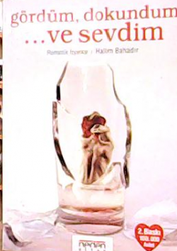 Gördüm, Dokundum Ve Sevdim Kitap Kapağı