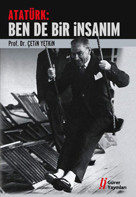 Atatürk: Ben de Bir Insanım Kitap Kapağı