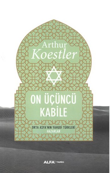 13. Kabile: Orta Asya'nın Yahudi Türkleri Kitap Kapağı