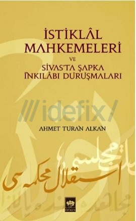 İstiklal Mahkemeleri Kitap Kapağı