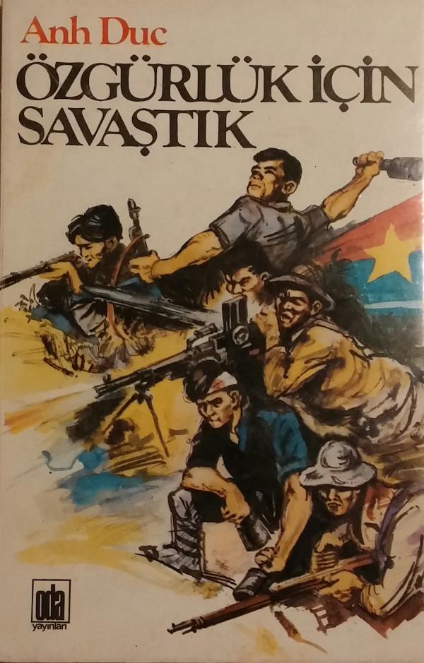 Özgürlük İçin Savaştık Kitap Kapağı