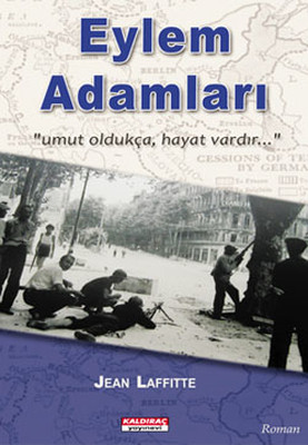 Eylem Adamları: Umut Oldukça Hayat Vardır Kitap Kapağı