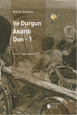 Ve Durgun Akardı Don 1. Cilt Kitap Kapağı