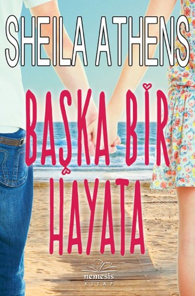 Başka Bir Hayata Kitap Kapağı