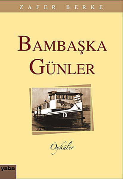 Bambaşka Günler Kitap Kapağı