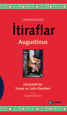 İtiraflar: Humanitas Yunan ve Latin Klasikleri Kitap Kapağı