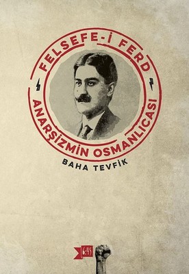 Felsefe-i Ferd: Anarşizmin Osmanlıcası Kitap Kapağı