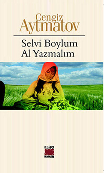 Selvi Boylum Al Yazmalım Kitap Kapağı