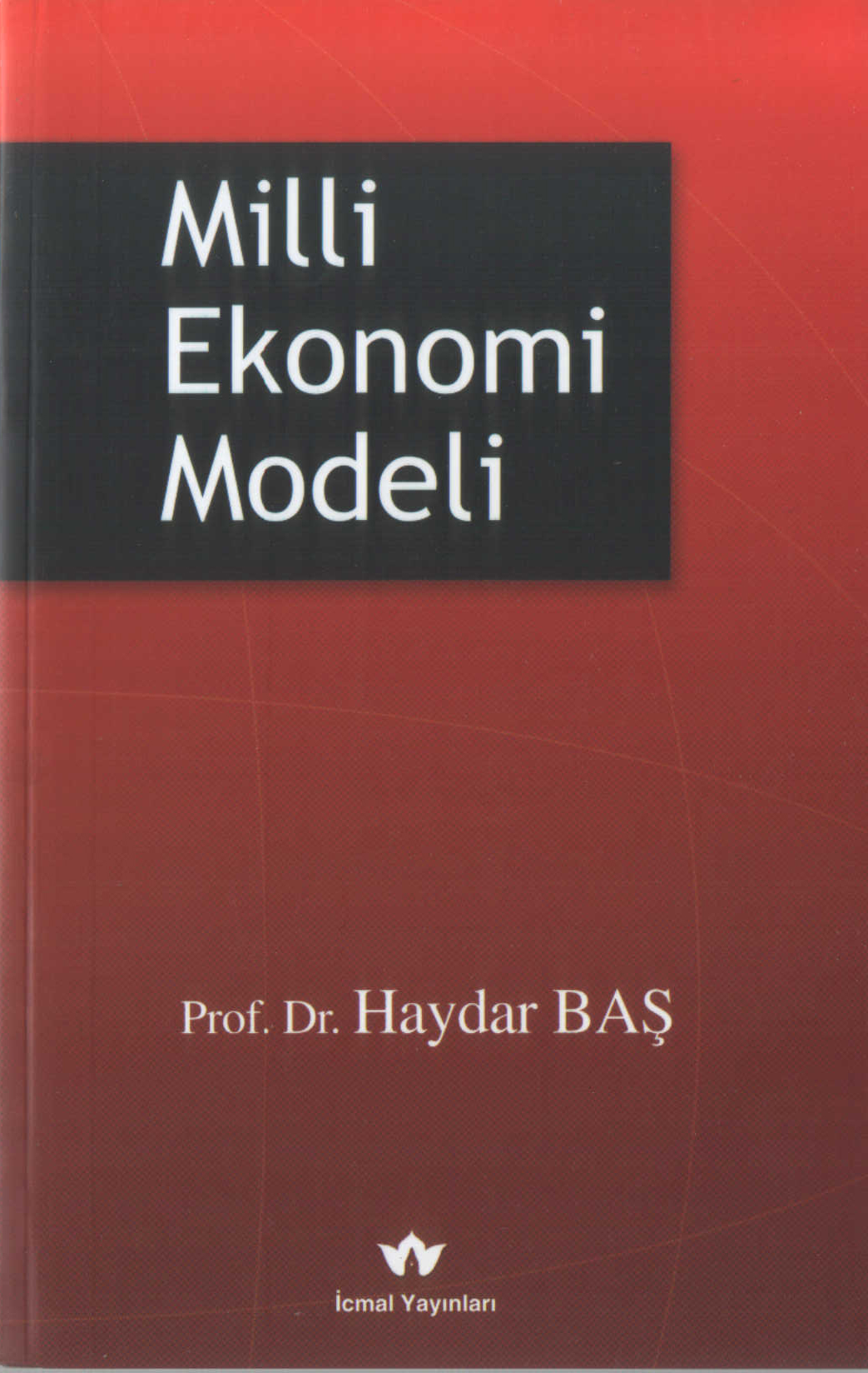 Milli Ekonomi Modeli Kitap Kapağı