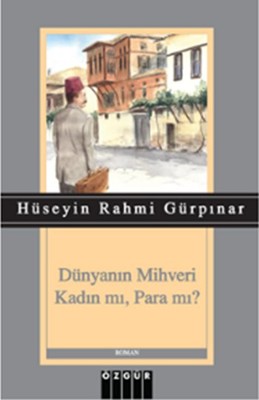 Dünyanın Mihveri Kadın mı, Para mı? Kitap Kapağı