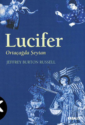 Lucifer: Ortaçağda Şeytan Kitap Kapağı