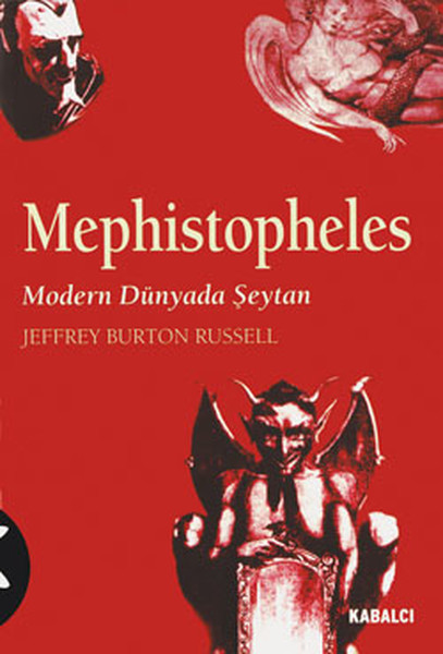 Mephistopheles: Modern Dünyada Şeytan Kitap Kapağı