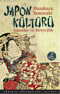Japon Kültürü: Japonlar ve Bireycilik Kitap Kapağı