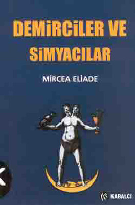 Demirciler ve Simyacılar Kitap Kapağı