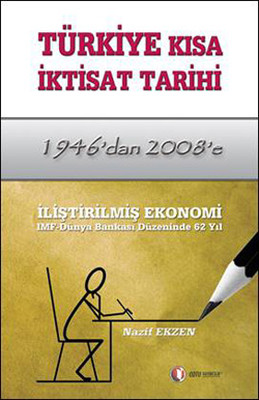 Türkiye Kısa iktisat Tarihi: 1946'dan 2008'e Kitap Kapağı