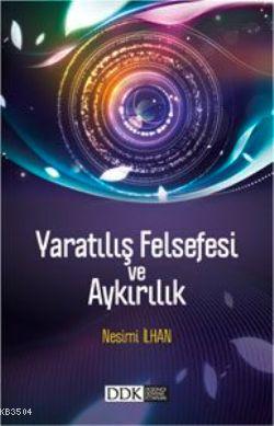 Yaratılış Felsefesi ve Aykırılık Kitap Kapağı