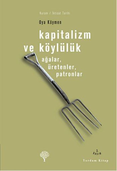 Kapitalizm ve Köylülük: Ağalar, Üretenler ve Patronlar Kitap Kapağı