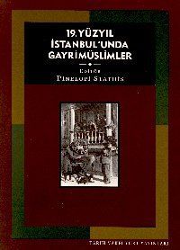 19. Yüzyıl İstanbul'unda Gayrimüslimler Kitap Kapağı