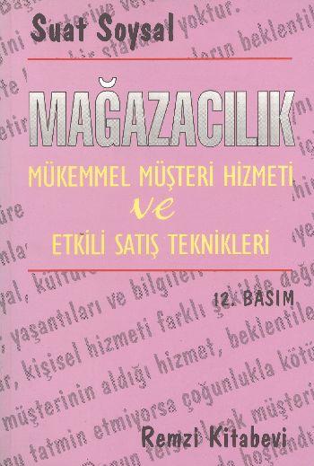 Mağazacılık: Mükemmel Müşteri Hizmeti ve Etkili Satış Teknikleri Kitap Kapağı