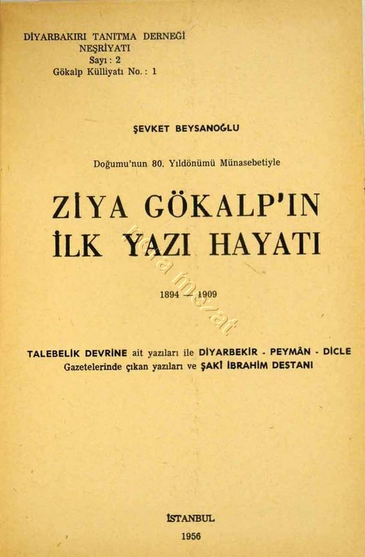 Ziya Gökalpin İlk Yazı Hayatı (1894-1909) Kitap Kapağı
