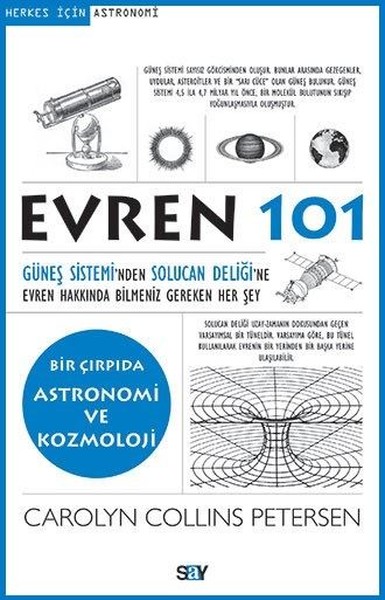 Evren 101: Güneş Sistemi'nden Solucan Deliği'ne Evren Hakkında Bilmeniz Gereken Her Şey Kitap Kapağı