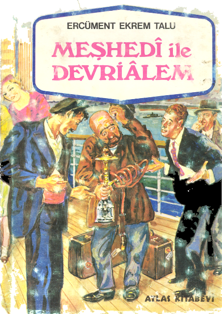 Meşhedi ile Devrialem Kitap Kapağı