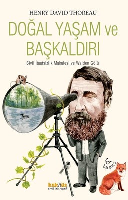 Doğal Yaşam ve Başkaldırı: Sivil İtaatsizlik Makalesi ve Wolden Gölü Kitap Kapağı