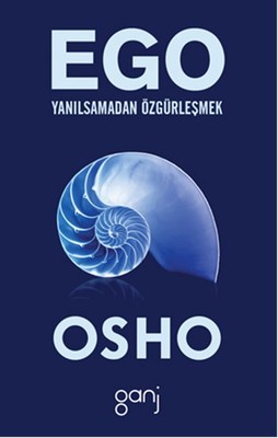 Ego: Yanılsamadan Özgürleşmek Kitap Kapağı