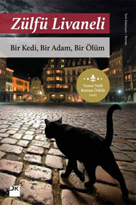Bir Kedi, Bir Adam, Bir Ölüm Kitap Kapağı