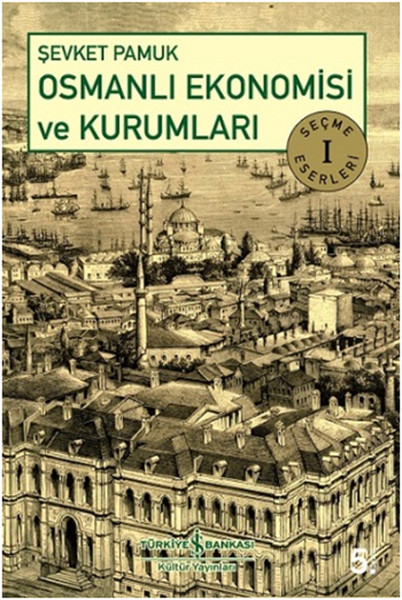 Osmanlı Ekonomisi ve Kurumları Kitap Kapağı