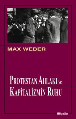 Protestan Ahlakı ve Kapitalizmin Ruhu Kitap Kapağı