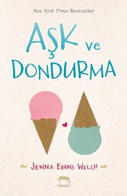 Aşk ve Dondurma Kitap Kapağı