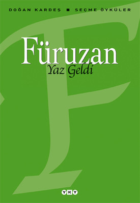 Füruzan - Yaz Geldi: Seçme Öyküler Kitap Kapağı