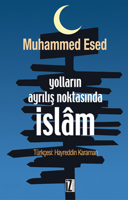 Yolların Ayrılış Noktasında İslam Kitap Kapağı