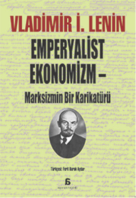 Emperyalist Ekonomizm - Marksizmin Bir Karikatürü Kitap Kapağı