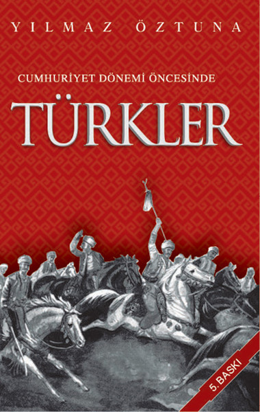 Cumhuriyet Dönemi Öncesinde Türkler Kitap Kapağı