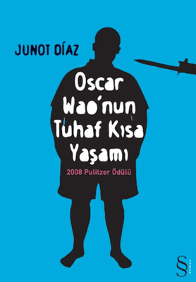 Oscar Wao'nun Tuhaf Kısa Yaşamı Kitap Kapağı