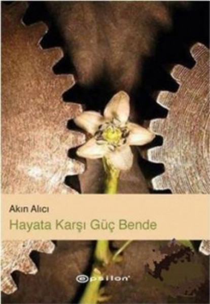 Hayata Karşı Güç Bende Kitap Kapağı