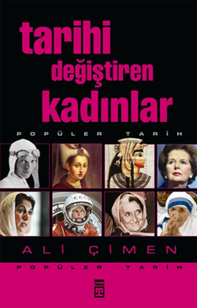 Tarihi Değiştiren Kadınlar Kitap Kapağı